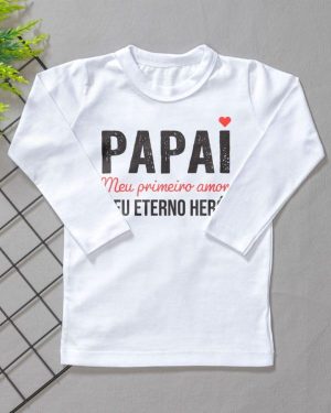 Camiseta Infantil Manga Longa Preta – Papai Meu 1° Amor